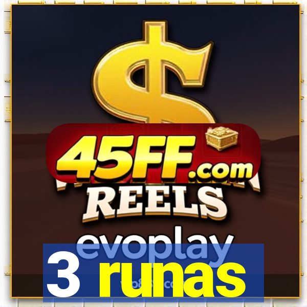 3 runas